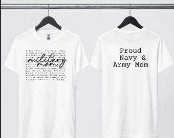 Custom - Proud Military Mom Shirt, Military Mom Shirt, Front and Back Print Tee
