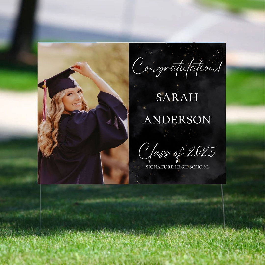 Graduation Yard Sign, Photo Lawn Sign Editable Template, Black and Gold ...