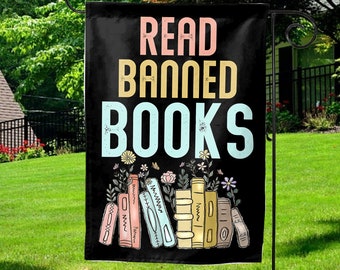 Read Banned Books Garden Flag, Retro Book Lover Gift, Protest Flag Resist Flag Equality House Banner Social Justice Yard Sign SJYL05