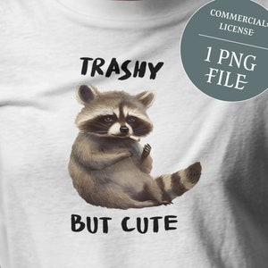 Restez trash mais mignon Design de chemise | PNG sarcastique | Opossum png | Clipart drôle de mouffette raton laveur | Poubelle drôle de conception de sublimation