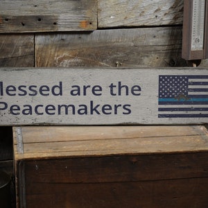 Peacemakers Sign, Law Enforcement Wooden Sign, Police Decor Sign, Police Decor, House Decor and Gift, Rustic Handmade Wood Sign Decor