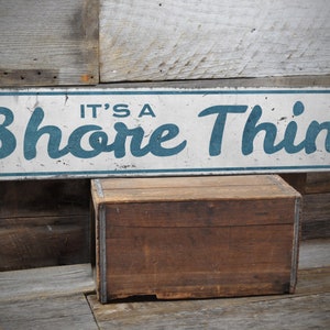 It&#39;s A Shore Thing Sign, Beach House Sign, Beach Wall Decor, Beach Hut Decor, Beach Gift Ideas, Handmade Wooden Sign - Rustic Beach Sign