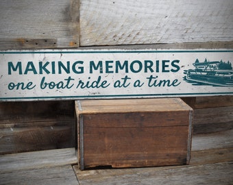 Making Memories Sign, One Boat Ride At A Time, Boat Decor, Lake House Decor, Lake Life Decor, Rustic Pontoon Sign - Handmade Wooden Sign