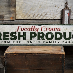 Locally Grown Fresh Produce Wood Sign, Custom Family Name Farm Sign, Food Kitchen Decor - Rustic Hand Made Vintage Wooden Sign