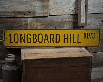 Longboard Sign, Longboard Lover Gift, Longboard Decor, Rustic Street Sign, Longboard Lover, Rustic Handmade Wood Sign