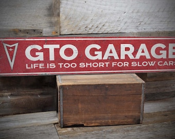 GTO Garage Sign, Muscle Car Decor, Rustic Style Garage, GTO Car Sign, Fast Car Sign, Weathered Finish GTO Decor - Handmade Wooden Sign