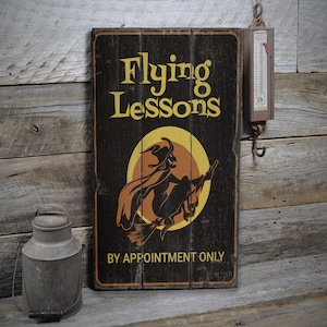 Flying Lessons, Halloween Witches, Haunted Witch Decor, Wood Scary Decor, Halloween Decor, Wood Sign - Rustic Hand Made Vintage Wooden Decor