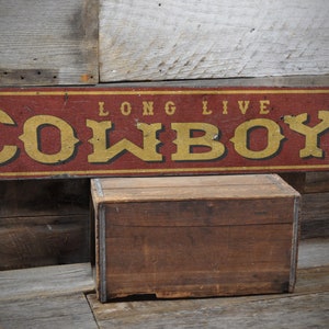 Long Live Cowboys Sign, Vintage Cowboy Decor, Cowboy Man Cave, Western Decor, Gift For Cowboy, Rustic Cowboy Sign - Handmade Wooden Sign