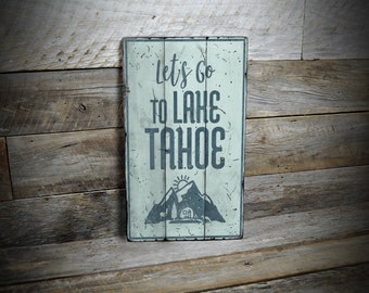 Lake Tahoe Sign, California Nevada, State of Nevada, Mountain Wall Sign, Sierra Nevada, Tahoe Gifts, Handmade Wooden Sign - Old Style Sign