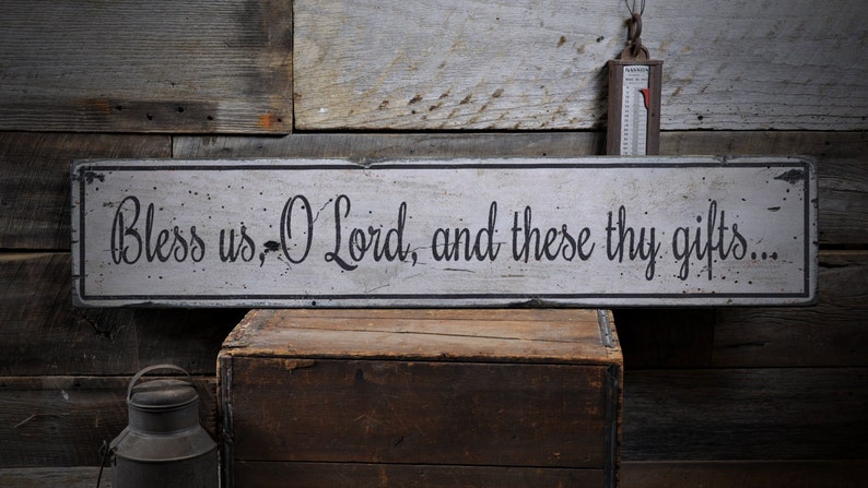 Bless Us O Lord And These Thy Gifts Sign Christian Sign Etsy