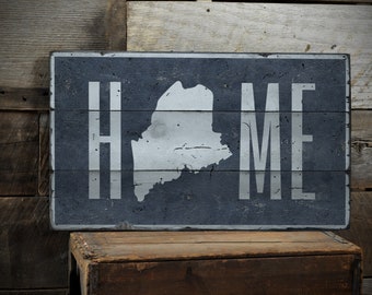 Maine Home Sign, Beach House Decor, Maine Wall Decor, Rustic Wooden Sign, Maine Home Gift, Old Wooden Sign, Handmade - Distressed Wood Sign