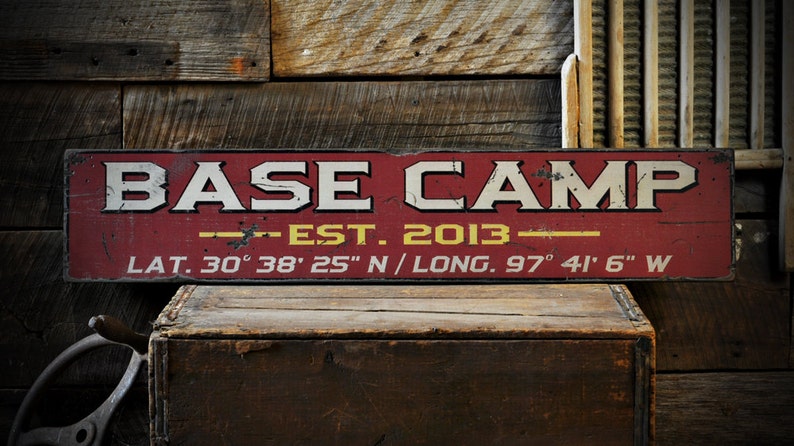 Custom Base Camp Est Date Lat / Long Sign Rustic Hand Made Distressed Wood Decorations image 1