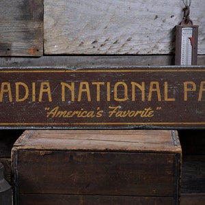 Acadia National Park Wood Sign, America&#39;s Favorite Park Name Gift, Custom Destination Sign - Rustic Hand Made Vintage Wooden Sign Decor