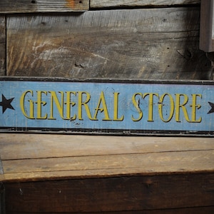 General Store w/ Stars Sign, General Store Decoration, Sign For The Store - Primitive Rustic Hand Made Vintage Wooden Sign Decorations