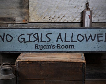 No Girls Allowed Wood Sign, Boys Room Sign, Little Boy Gift, Custom Boy Room Decor, Vintage Boy Sign, Rustic Handmade Wood Sign