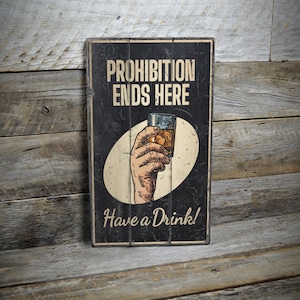 Verbot endet hier Schild, Aufheben des Verbots Schild, Hausbar Dekoration, Sprechblase Dekoration, Vintage Bar Dekor - Handgemachtes Holzschild