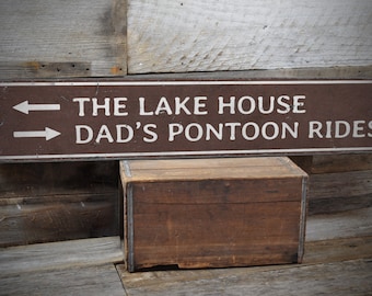 Lake House Sign, Arrow Sign, Directional Sign, Pontoon Rides, Dad's Pontoon Sign, Lakefront Sign, Rustic Lake Sign - Handmade Wooden Sign