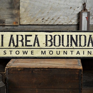 Ski Area Boundary Wood Sign, Personalized Skiing Location Mountain Name Ski Lodge Decor - Rustic Hand Made Vintage Wooden Sign Decor