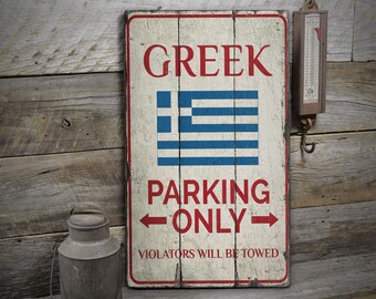 Greek Parking Sign, Greek Parking Only, Wooden Greek Only Sign, Parking Sign, Wooden Sign - Rustic Hand Made Vintage Wooden Decor