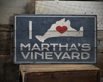 I Love Marthas Vineyard Sign, Cape Cod Sign, Vineyard Lovers Sign, Island Sign Decor, Vineyard Gift, Weathered Style Sign - Old Wooden Sign