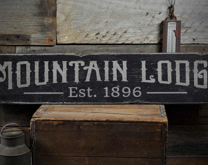Mountain Lodge Est Date Wood Sign, Custom Established Since Year Gift, Ski Lodge Decor - Rustic Hand Made Vintage Wooden Sign Decorations