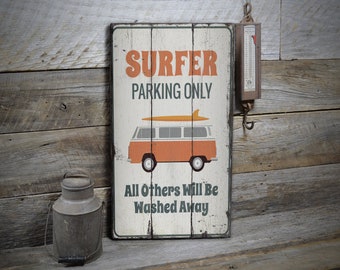 Surfer Parking Only Sign, Beach Parking Sign, Surf Shack Sign, Surfer Hangout Sign, Parking Humor, Vintage Style Sign - Handmade Wooden Sign