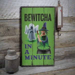 Bewitcha In A Min Sign, Halloween Witch, Halloween Decor, Witches Sign, Wooden Sale Decor, Wooden Wall Decor - Wooden Old Sign