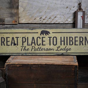 Lodge Wood Sign, Hibernate Sign, Custom Bear Gift, Family Lodge Gift, Bear Lodge Decor, Bear Lover Sign,HandMade Vintage Wood Sign