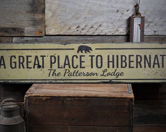 Lodge Wood Sign, Hibernate Sign, Custom Bear Gift, Family Lodge Gift, Bear Lodge Decor, Bear Lover Sign,HandMade Vintage Wood Sign