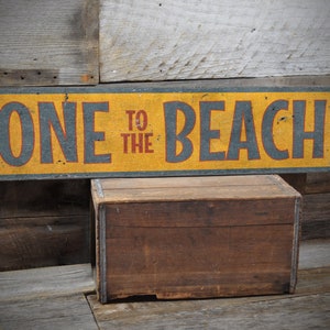 Gone To The Beach Sign, Beach House Decor, Beach Door Decor, Coastal Wall Decor, Beach Lover Gift, Rustic Door Sign - Handmade Wooden Sign