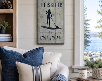 Life Is Better On The Lake Wood Sign | Personalized Paddle Board Decor, Custom Rustic Vertical Lake House Sign