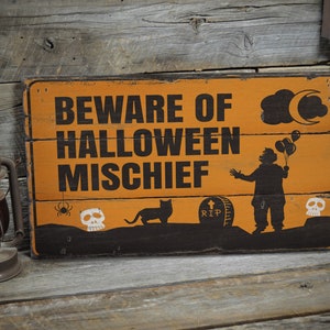Halloween Mischief, Scary Decor, Haunted Sign Decor, Wood Scary Decor, Halloween Decor, Wood Sign - Rustic Hand Made Vintage Wooden Decor