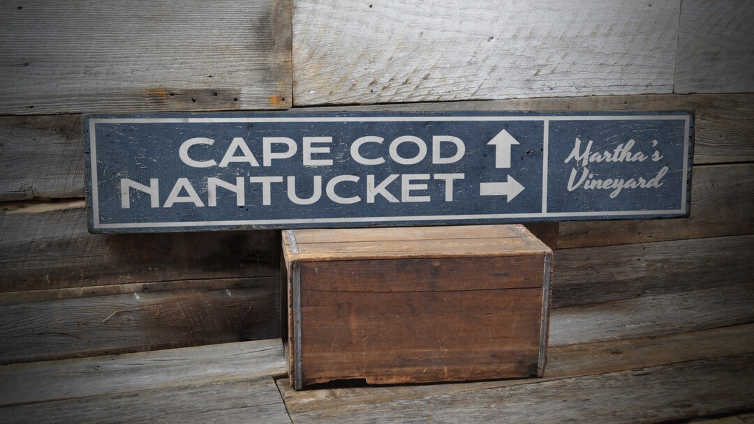Cape Cod Nantucket Sign, Directional Arrow Sign, Vineyard Location Sign ...