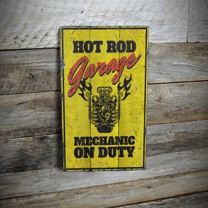 Hot Rod Garage Sign, Mechanic On Duty, Garage Wall Decor, Rustic Garage Decor, Garage Gifts, Handmade Wooden Sign - Weathered Style Sign