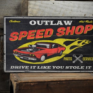 Outlaw Speed Shop Sign, Hot Rod Wooden Sign, Garage Service Sign, Car Parts Sign, Vintage Car Sign, Old Looking Sign - Handmade Wooden Sign