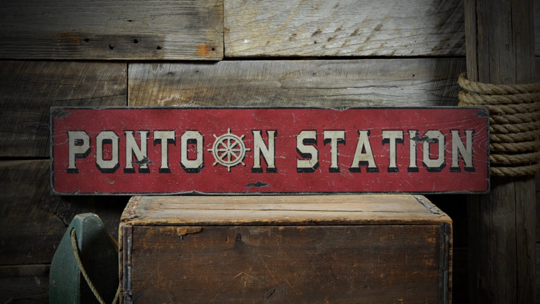 Pontons Store Sign Distressed Pontoon Station Boat Dock Sign - Rustic Hand Made Vintage ...