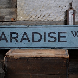 Paradise Signs, Custom Paradise Signs- Rustic Handmade Wooden Decorations