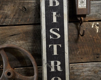 Bistro Sign, Vertical Bistro Sign, Wooden Bistro Sign, Kitchen Wall Decor, Kitchen Sign - Rustic Hand Made Distressed Wooden Decor