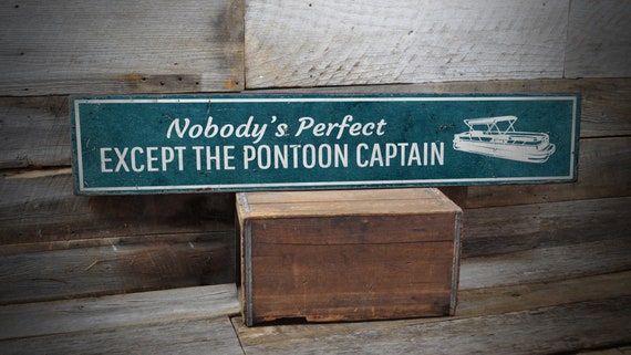 Pontoon Captain Sign, Pontoon Boat Sign, Boat Captain Gift, Lake Life Humor, Pontoon Life Decor, Rustic Pontoon Sign - Handmade Wooden Sign