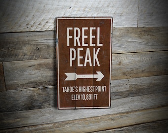 Freel Peak Sign, California Mountain, State of Nevada, Directional Sign, Sierra Nevada, Tahoe Gift, Custom Wooden Sign - Vintage Style Sign