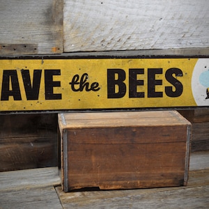 Save The Bees Sign, Bee Conservation, Beehive Sign, Bee Friendly Garden, Bee Lover Gift, Rustic Bee Sign - Handmade Wooden Sign