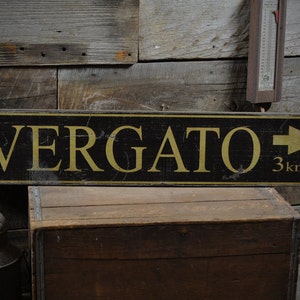 Italian City Distance & Arrow Sign - Primitive Rustic Hand Made Vintage Wooden Decor Signs