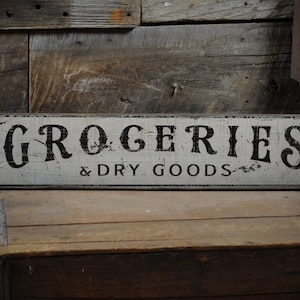 Groceries & Dry Goods Sign - Rustic Farmhouse Kitchen Decor