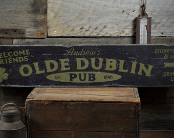Olde Dublin Pub Wood Sign, Custom Established Date Owner Welcome Friends Shamrock Decor - Rustic Hand Made Vintage Wooden Sign Decorations