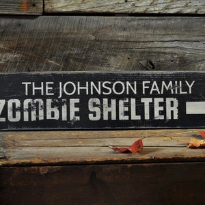 Zombie Shelter Sign,Custom Family Sign, Zombie Decor, Halloween Wall Decor, Zombie Sign - Rustic Hand Made Custom Halloween Sign Decorations