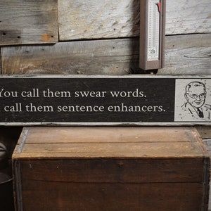Cuss Words Sign, Sentence Enhancers, Cussing Problems, Cussing Decor, Cussing Sign, Sign For Potty Mouth - Old Wooden Sign For House