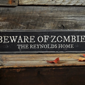 Beware of Zombies Sign, Zombie Sign, Zombie Wall Decor, Halloween Gift, Zombie Gift, Halloween Sign, Rustic, Custom Wooden Sign Decorations