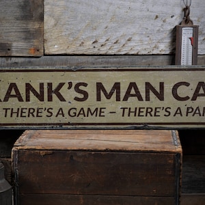 Man Cave Party Sign, Rustic Man Cave Decor, Man Cave Gift, Custom Man Cave Sign, Father&#39;s Day Gift, HandMade Vintage Wood Sign Decor