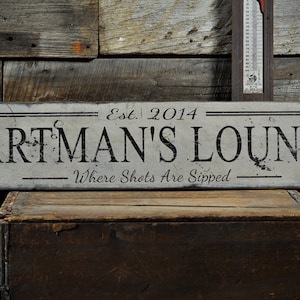 Custom Lounge Established Date Sign - Rustic Hand Made Vintage Wooden Sign Decorations