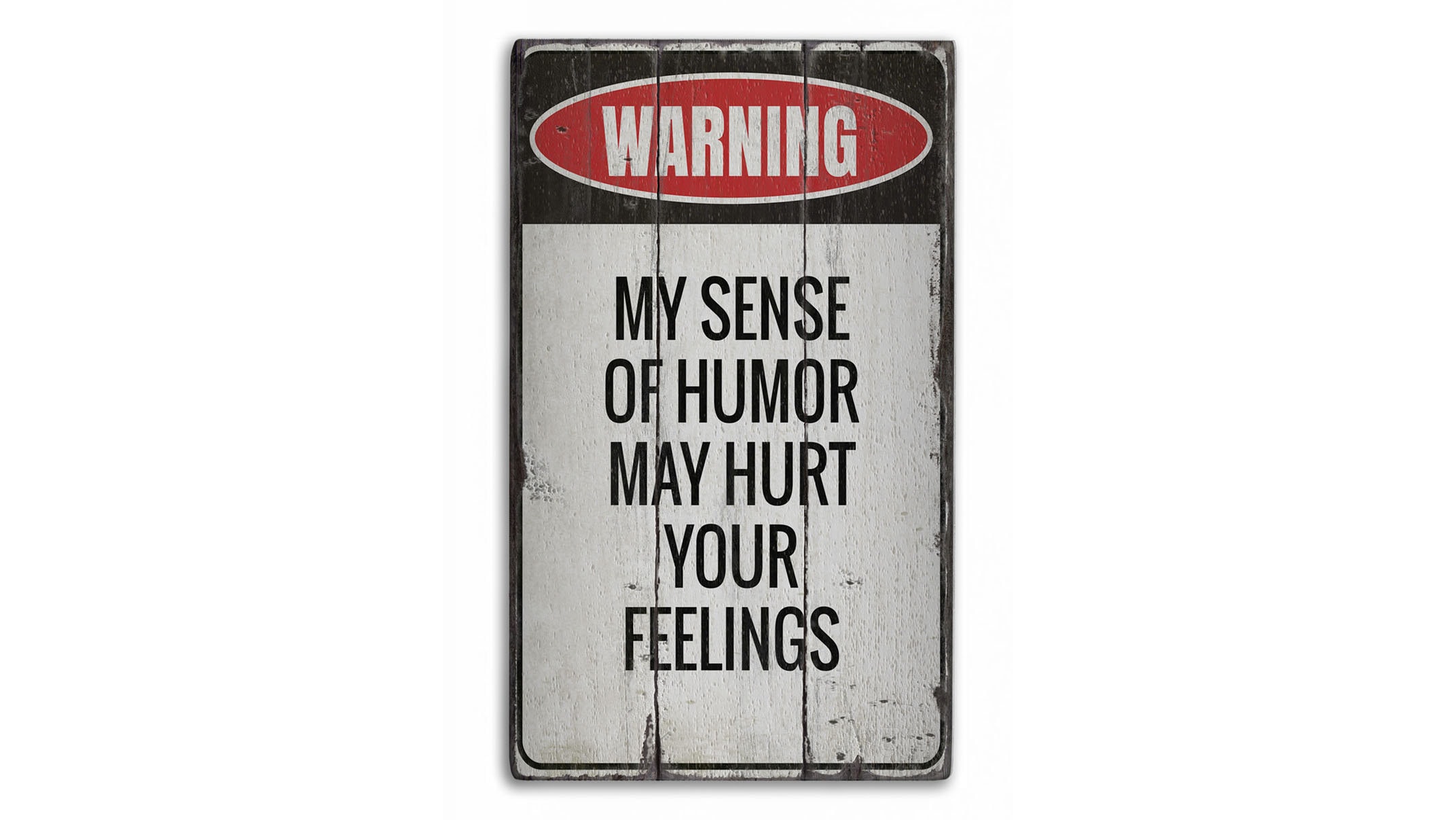 Sense of Humor Sign, Sense of Humor, Comedy Signs, Humor Lovers, Mean ...